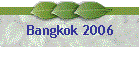 Bangkok 2006