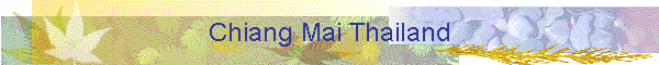 Chiang Mai Thailand